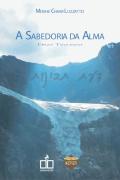 A Sabedoria da Alma