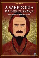A Sabedoria da Insegurança