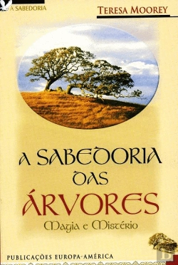 Bertrand.pt - A Sabedoria das Árvores