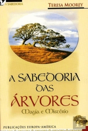 A Sabedoria das Árvores