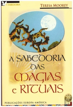 Bertrand.pt - A Sabedoria das Magias e Rituais