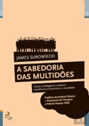 A Sabedoria das Multidões