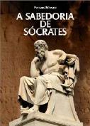 A Sabedoria de Sócrates