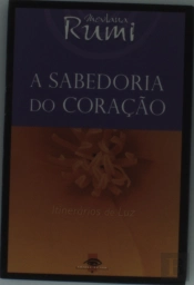 A Sabedoria do Coração