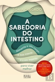 A Sabedoria do Intestino