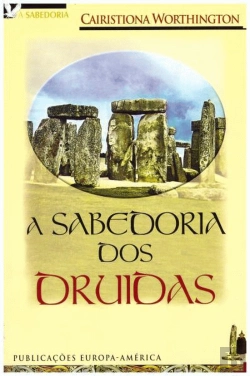 Bertrand.pt - A Sabedoria dos Druidas