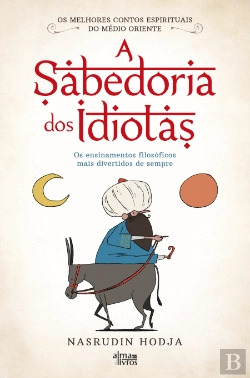 Bertrand.pt - A Sabedoria dos Idiotas
