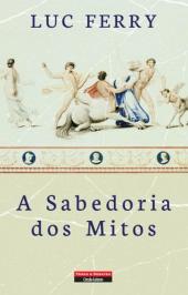 A Sabedoria dos Mitos