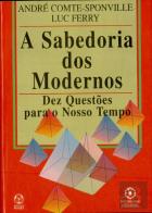 A Sabedoria dos Modernos