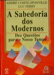 A Sabedoria dos Modernos