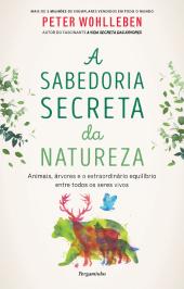 A Sabedoria Secreta da Natureza