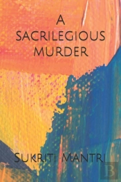 A Sacrilegious Murder