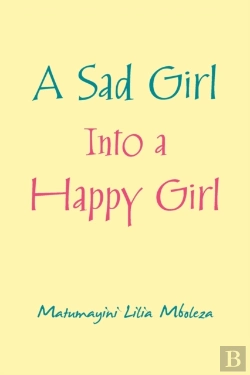 Bertrand.pt - A Sad Girl Into A Happy Girl