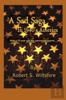 A Sad Saga In 1940'S America