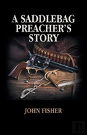 A Saddlebag Preacher'S Story