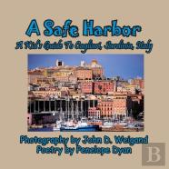 A Safe Harbor, A Kid'S Guide To Cagliari, Sardinia, Italy