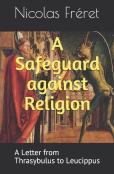 A Safeguard Against Religion