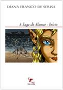 A Saga de Alamar - Início