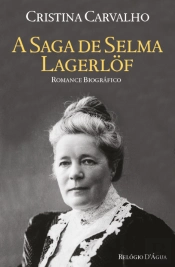 A Saga de Selma Lagerlöf