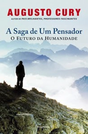 A Saga de Um Pensador