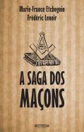 A Saga dos Maçons