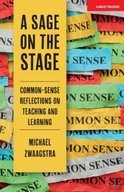 Bertrand.pt - A Sage On The Stage: Common Sense Reflections On Teaching And Learning