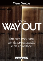 A Saída-Way Out