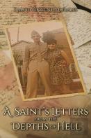A Saint'S Letters From The Depths Of Hell