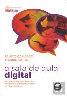 A Sala de Aula Digital