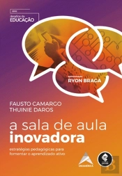 A Sala de Aula Inovadora