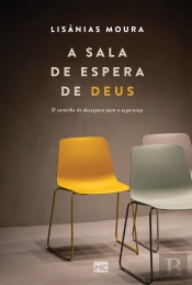 A Sala De Espera De Deus