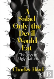 A Salad Only The Devil Would Eat