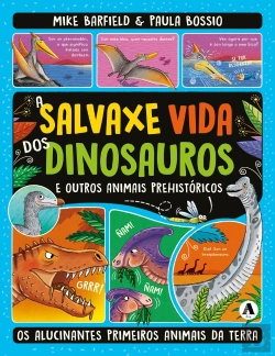 Bertrand.pt - A Salvaxe Vida Dos Dinosauros E Outros Animais Prehistoricos
