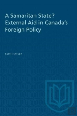 Bertrand.pt - A Samaritan State? External Aid In Canada'S Foreign Policy
