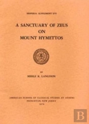 A Sanctuary Of Zeus On Mount Hymettos