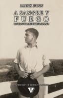 A Sangre Y Fuego - Tapa Dura