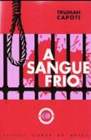 A Sangue Frio