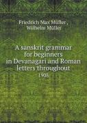 A Sanskrit Grammar For Beginners In Devanagari And Roman Letters Throughout 1908