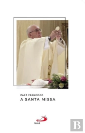A Santa Missa