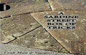 A Sardine Street Box Of Tricks
