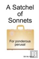 A Satchel Of Sonnets