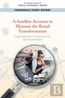 A Satellite Account To Measure The Retail Transformation