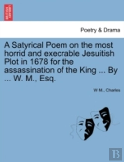 Bertrand.pt - A Satyrical Poem On The Most Horrid And