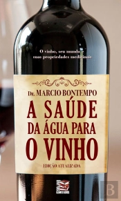 A Saúde Da Água Para O Vinho