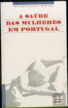 A Saúde das Mulheres em Portugal