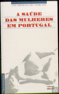 Bertrand.pt - A Saúde das Mulheres em Portugal