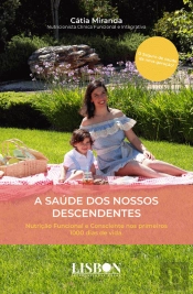 A Saúde dos Nossos Descendentes