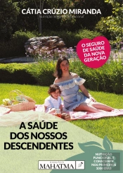 A Saúde dos Nossos Descendentes