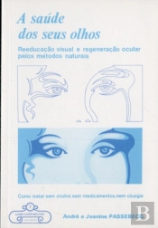 A Saúde dos Seus Olhos