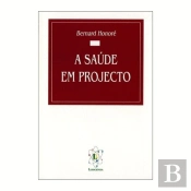 A Saúde em Projecto